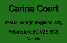 Carina Court 33502 GEORGE FERGUSON V2S 8G3